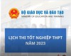 Lịch thi tốt nghiệp THPT năm 2023