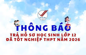 Thông báo trả hồ sơ khối 12